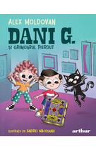 Copertă produs Dani G. și grimoarul pierdut