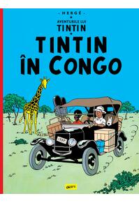 Copertă produs Aventurile lui Tintin vol.2. Tintin &icirc;n Congo