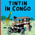 Copertă produs Aventurile lui Tintin vol.2. Tintin &icirc;n Congo - gallery small 