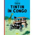 Copertă produs Aventurile lui Tintin vol.2. Tintin &icirc;n Congo