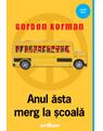 Copertă produs Anul ăsta merg la școală - thumb 1