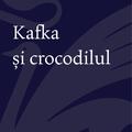 Copertă produs Kafka și crocodilul - gallery small 