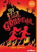 Un final grimminal