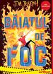 Băiatul de foc vol.1
