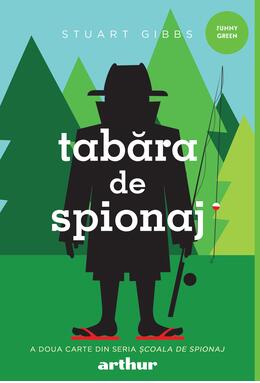 Copertă produs Școala de spionaj #2. Tabăra de spionaj