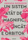Un sistem atât de magnific încât e orbitor