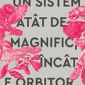 Copertă produs Un sistem at&acirc;t de magnific &icirc;nc&acirc;t e uimitor - gallery small 