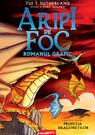 Aripi de foc #1. Profeția dragoneților