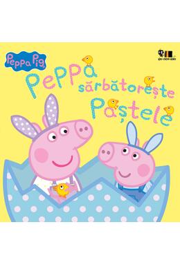Copertă produs Peppa Pig sărbătorește Paștele