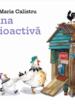 Găina radioactivă