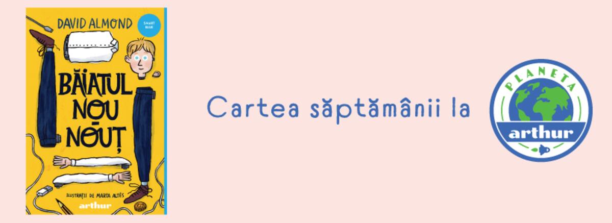 Băiatul nou-nouț, cartea săptăm&acirc;nii 15-21 iunie