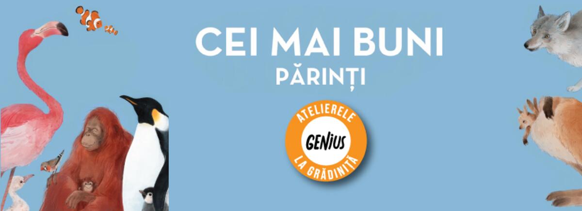 Genius la grădiniță #126 Cei mai buni părinți