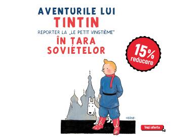Aventurile lui Tintin vol.1. Tintin &icirc;n țara sovietelor