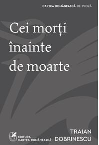 Copertă produs Cei morți &icirc;nainte de moarte