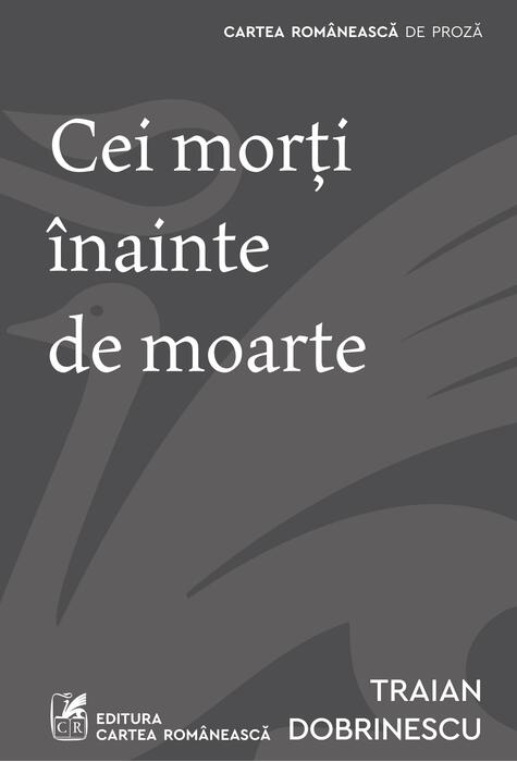 Copertă produs Cei morți &icirc;nainte de moarte