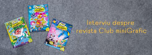 Interviu despre revista Club miniGrafic