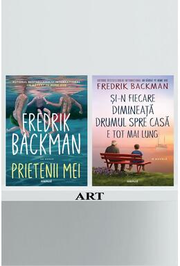 Copertă produs Pachet bestsellers F. Backman (Prietenii mei, Și &icirc;n fiecare dimineață)