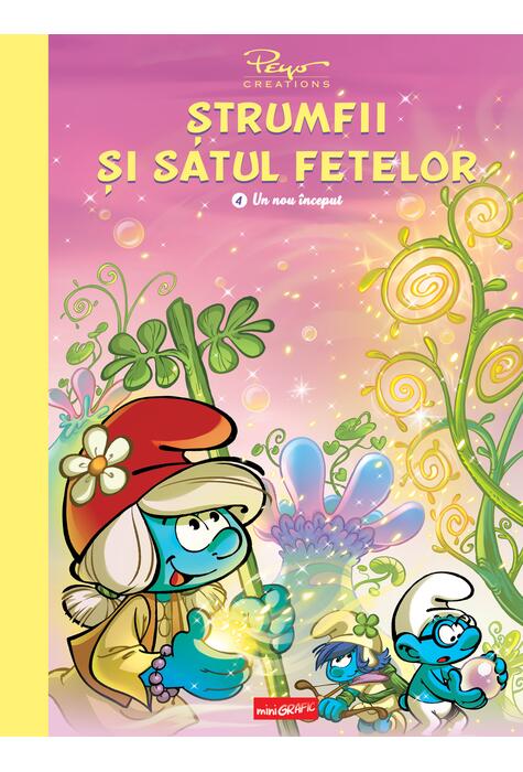 Copertă produs Ștrumfii și satul fetelor. Vol 4: Un nou &icirc;nceput