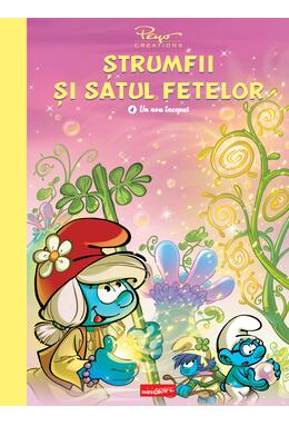Copertă produs Ștrumfii și satul fetelor. Vol 4: Un nou &icirc;nceput