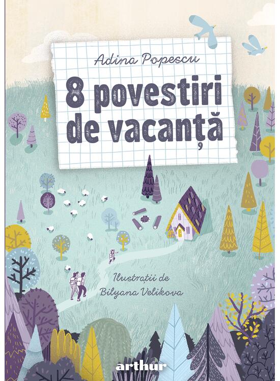 Copertă produs Pachet vacanță Adina Popescu (La revedere, tabără..., Vine vacanța..., 8 povestiri...) - gallery big 4
