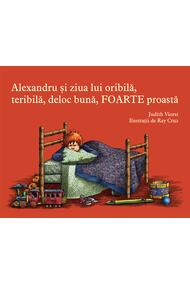 Copertă produs Alexandru şi ziua lui oribilă, teribilă, deloc bună, foarte proastă