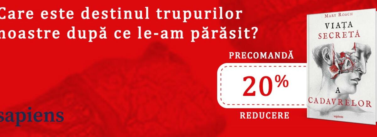 Avanpremieră: Mary Roach, "Viața secretă a cadavrelor"