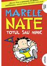 Marele Nate #4. Totul sau nimic | paperback