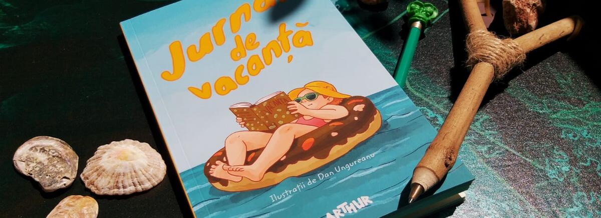 De ce să ții un Jurnal de vacanță?
