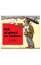 Stă să plouă cu chiftele