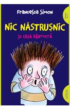 Nic Năstrușnic și casa bântuită (#6) | paperback