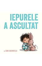 Iepurele a ascultat