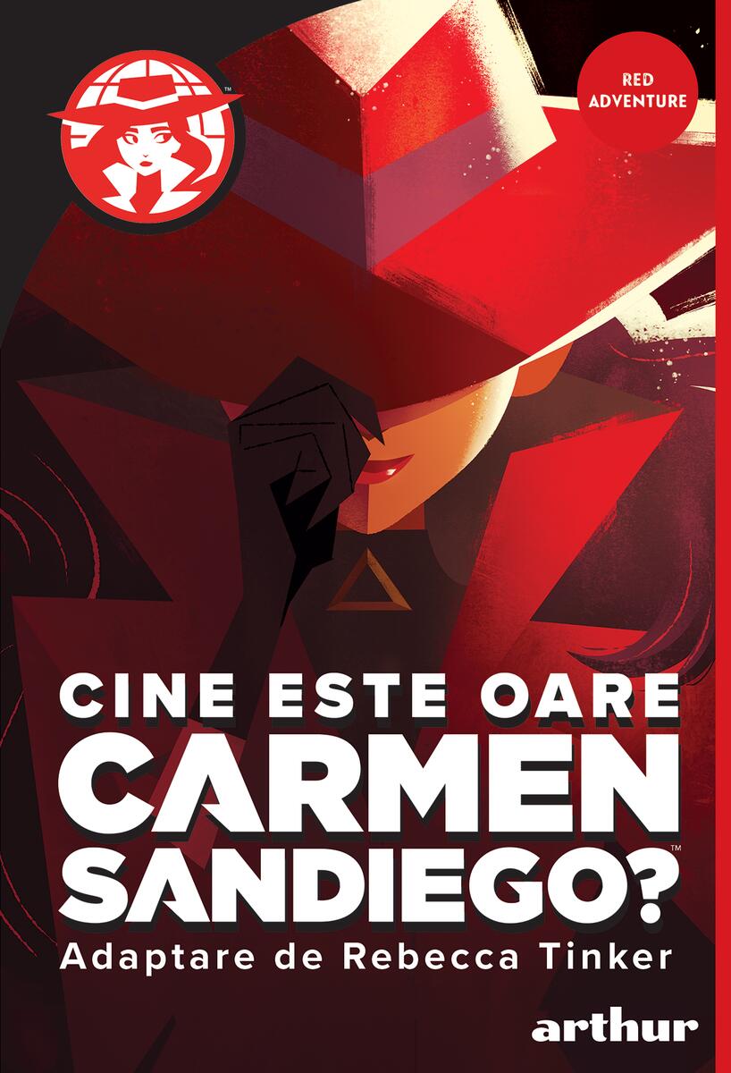 Cine este oare Carmen Sandiego? - Rebecca Tinker (adaptare)