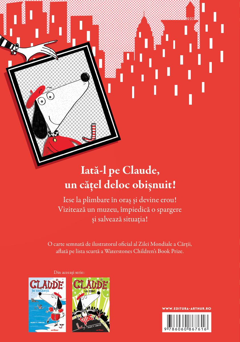 Claude #1: Claude în oraș - Alex T. Smith