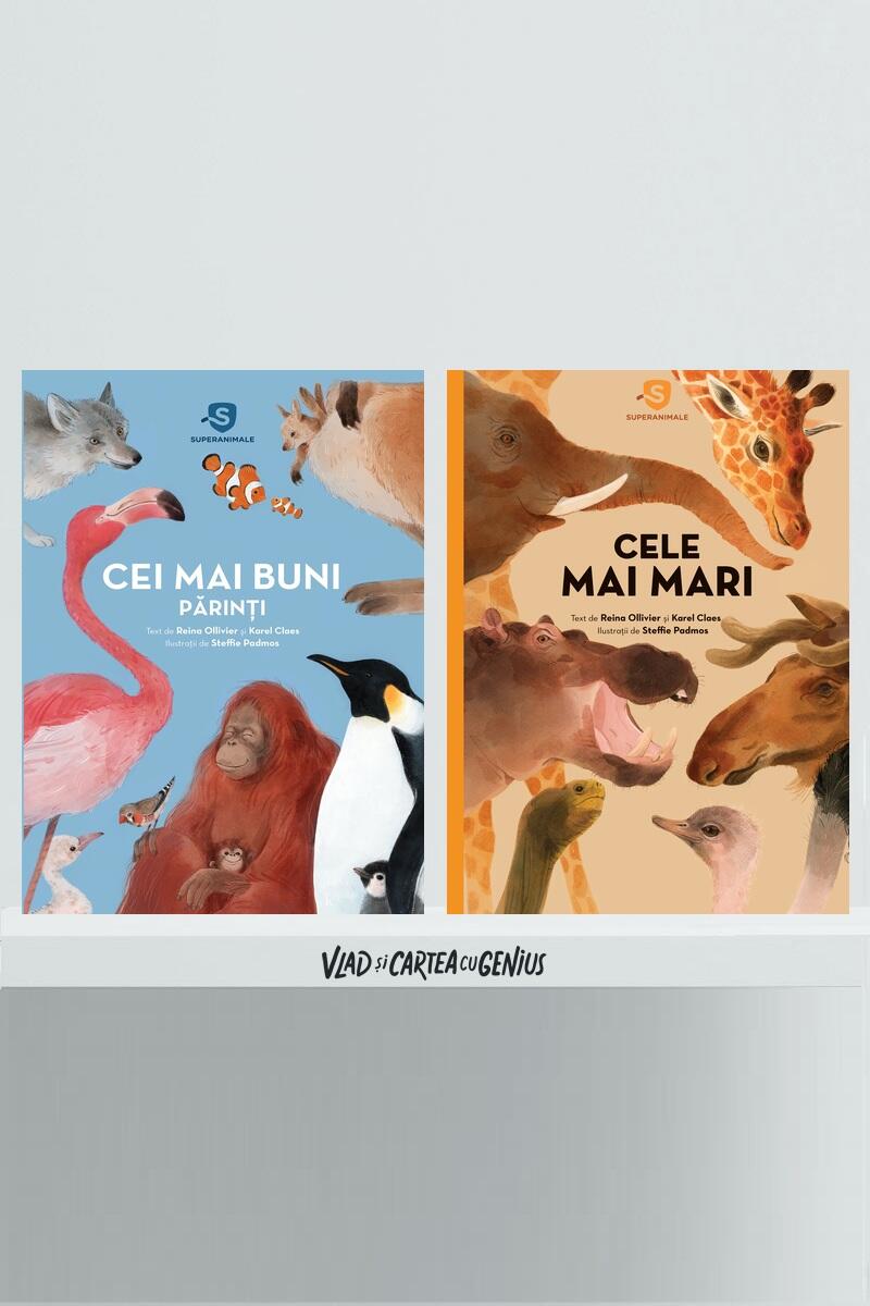 Pachet Superanimale 2 vol (Cele mai mari, Cei mai buni părinți) - Reina Ollivier și Karel Claes