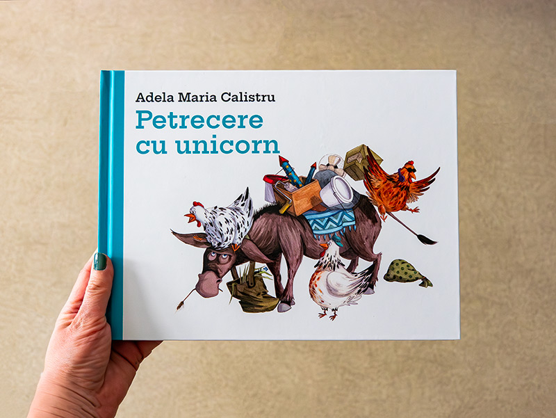 fotografie „Petrecere cu unicorn” de Adela Maria Calistru - carte ilustrată pentru copii la Editura Vlad și Cartea cu Genius fotografie „Petrecere cu unicorn” de Adela Maria Calistru - carte ilustrată pentru copii la Editura Vlad și Cartea cu Genius