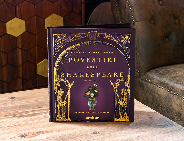 fotografie „Povestiri după Shakespeare” de Charles și Mary Lamb, ilustrații de Dan Ungureanu fotografie „Povestiri după Shakespeare” de Charles și Mary Lamb, ilustrații de Dan Ungureanu