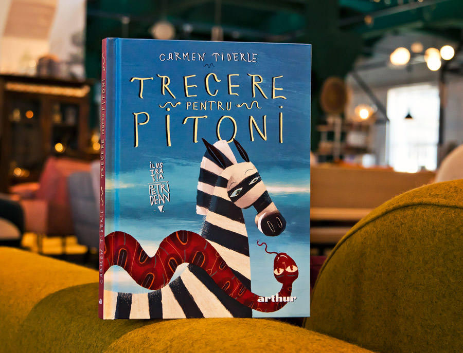 Trecere pentru pitoni, Carmen Tiderle, Editura Arthur